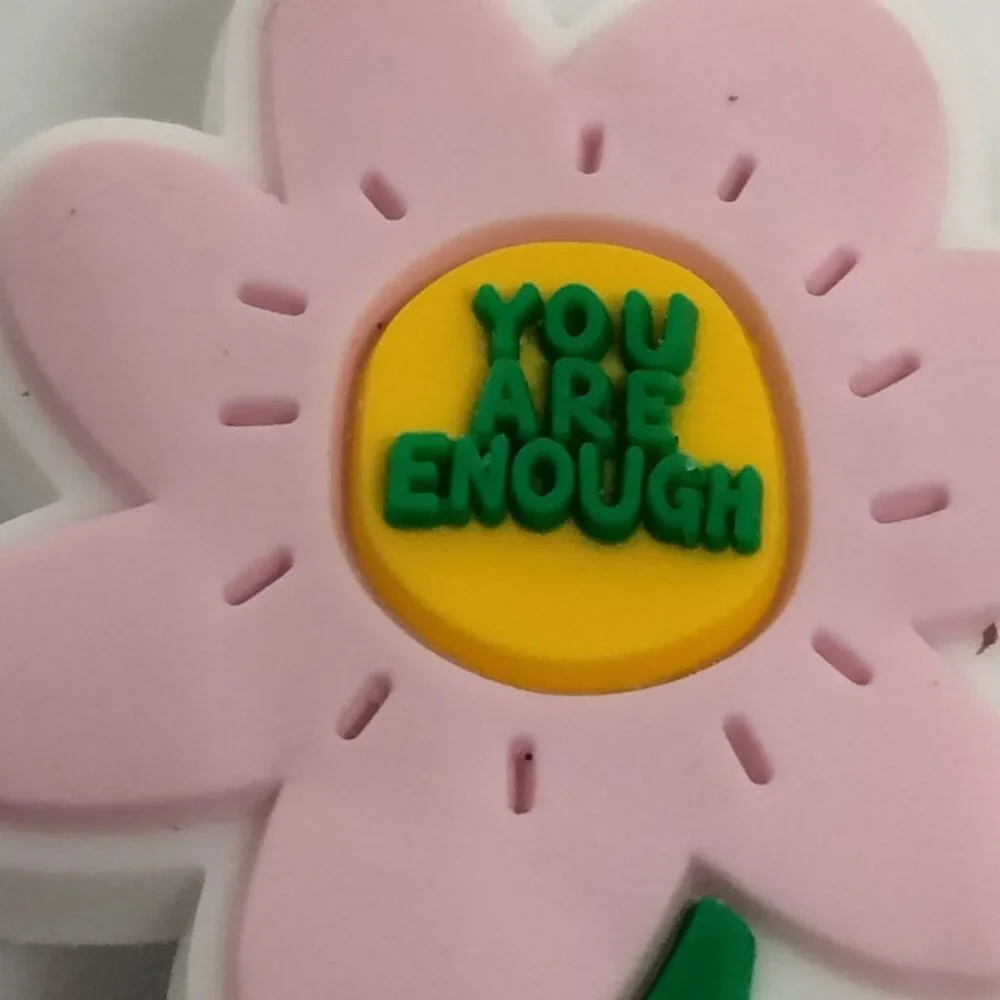 You are enough Shoe Charm  Pink flower Daisy